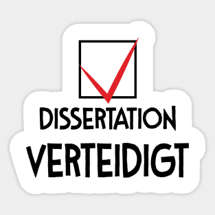 Dissertation defends PhD student gift Sticker